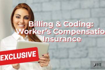 Billing & Coding: Workerâs Compensation Insurance