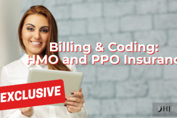 Billing & Coding:HMO and PPO Insurance