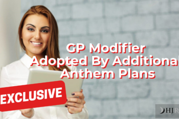 GP Modifier Adopted By Additional Anthem Plans