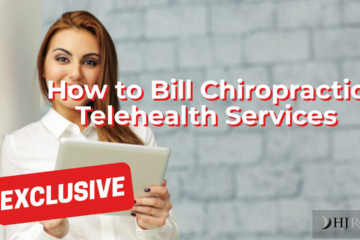 How to Bill Chiropractic Telehealth Services