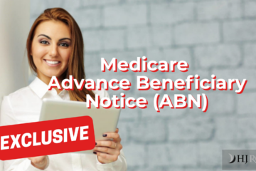 Medicare Advance Beneficiary Notice (ABN)