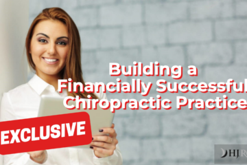 Building a Financially Successful Chiropractic Practice