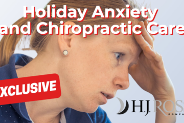 Holiday Anxiety and Chiropractic Care