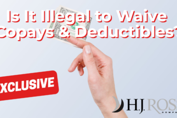 Is It Illegal to Waive Copays & Deductibles?