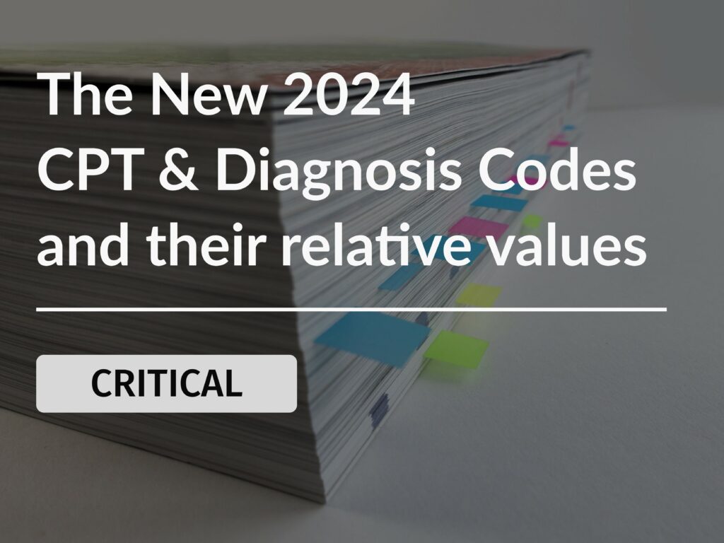 The New 2025 CPT & DIAGNOSIS & Their Relative Values AAC Info Network