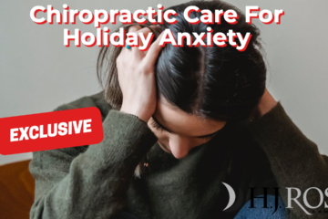 Chiropractic Care For Holiday Anxiety
