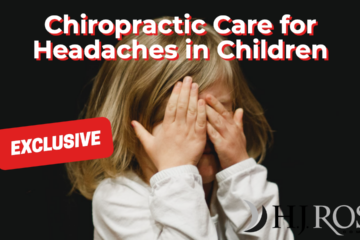 Chiropractic Care for Headaches in Children