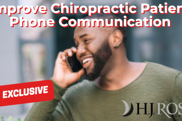 Improve Chiropractic Patient Phone Communication