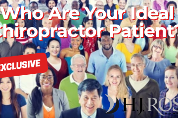 Who Are Your Ideal Chiropractor Patient? 