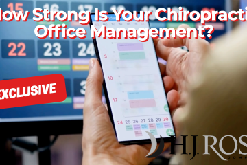 How Strong Is Your Chiropractic Office Management?