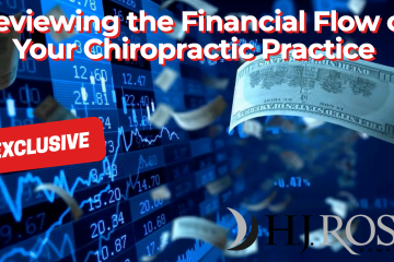 Reviewing the Financial Flow of Your Chiropractic Practice
