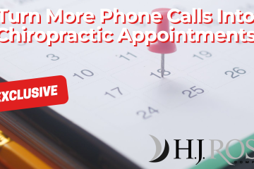Turn More Phone Calls Into Chiropractic Appointments