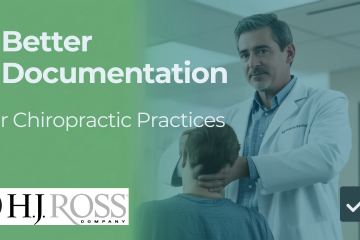 Better Documentation Matters for Chiropractic Practices